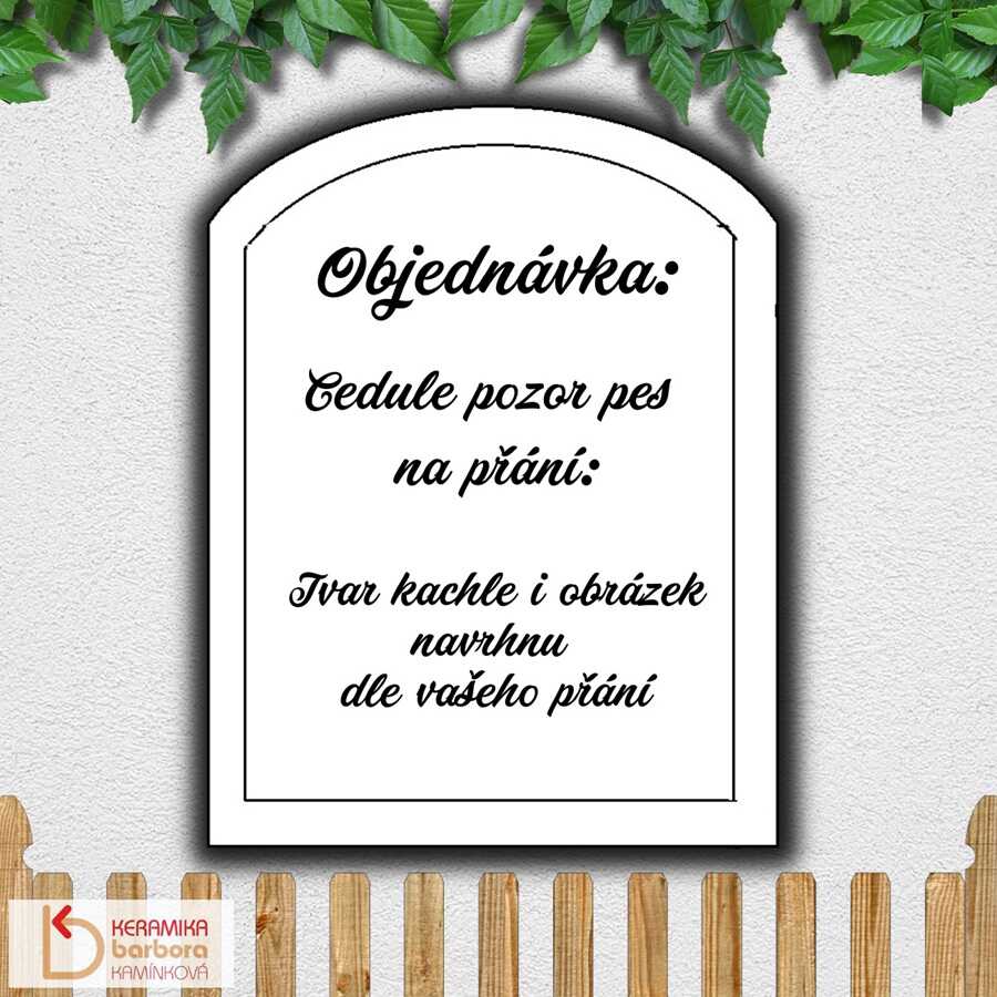 Výstražná cedule tabulka na vrata plot Pozor pes Tady hlídám já s obrázkem a nápisem na vaše přání